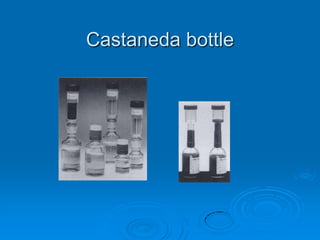 Castaneda bottle
 