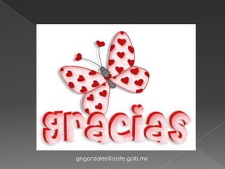 gngonzalez@issste.gob.mx
 
