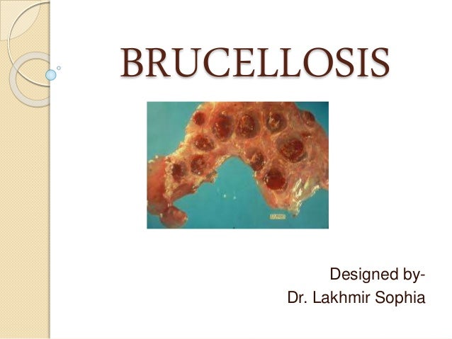 Brucellosis