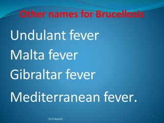 Brucellosis916[1] | PPTX