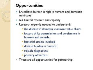 Brucellosis in humans and livestock in Uganda: Challenges and opportunities