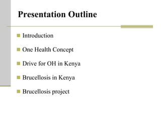 One Health units and brucellosis in Kenya