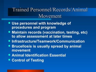 Beneficial approaches for controlling brucellosis