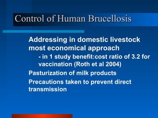Beneficial approaches for controlling brucellosis