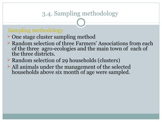 Epidemiologial study of bovine brucellosis in three selected agro-ecologies of central Oromia in Ethiopia