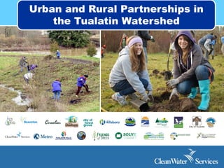 Urban and Rural Partnerships in the Tualatin Watershed  