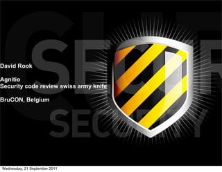 David Rook

Agnitio
Security code review swiss army knife

BruCON, Belgium




Wednesday, 21 September 2011
 