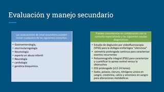 Evaluación y manejo secundario
 