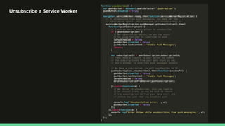 Unsubscribe a Service Worker
 