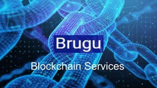 Blockchain Services
 