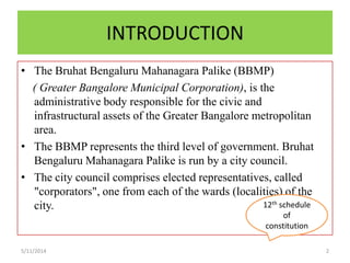 BRUHAT BENGALURU MAHANAGARA PALIKE | PPTX