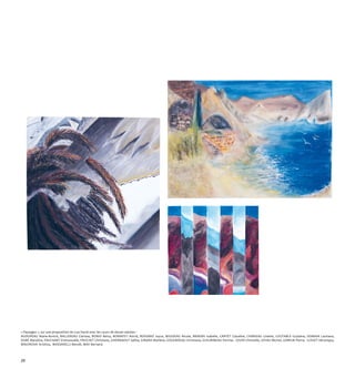 « Paysages », sur une proposition de Lisa David avec les cours de dessin adultes :
AUDUREAU Marie-Annick, BALLEREAU Clarisse, BONIO Betsy, BONNIFET Astrid, BOSSARD Joyce, BOUDEAU Nicole, BRAEMS Isabelle, CANTET Claudine, CHARIEAU Linette, COUTABLE Guylaine, DOMAIN Lauriane,
DUBÉ Maryline, FAUCHART Emmanuelle, FRUCHET Christiane, GHERNAOUT Saliha, GIRARD Marlène, GOGENDEAU Christiane, GUILMINEAU Perrine, JOUIN Christelle, JOYAU Michel, LEBRUN Pierre, LUSSET Véronique,
MAIOROVA Kristina, MASSARELLI Benoît, MAY Bernard.
32
 