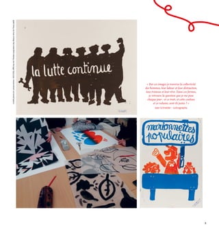 Crédit
photo
et
conservation
:
MUCEM,
Affiches
de
l’Atelier
populaire
des
Beaux-Arts
de
Paris,1968.
« Par ces images je traverse la collectivité
des hommes, leur labeur et leur distraction,
leur tristesse et leur rêve. Dans ces formes,
je retrouve la question que je me pose
chaque jour : et ce trait, et cette couleur,
et ce volume, sont-ils justes ? »
Jean Schneider – scénographe.
9
 