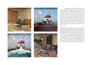 20
	 Google street view (GSV) est un service
de navigation virtuelle lancé en 2007, pour
quelques villes américaines, étendu à des
dizaines de pays. Il permet de visualiser des
panoramas 360° de lieux situés sur des voies
urbaines ou rurales, sur lesquelles un véhicule
équipé de caméras aura enregistré des vues.
L’application Photosphere reprend ce procédé,
mais confie à des photographes amateurs la
représentation de lieux non répertoriés par
GSV, contribuant au projet par des clichés
personnels.
Attentif aux caractéristiques particulières de ces
images, aux bugs graphiques, aux zones floues
présentes à l’écran, aux différents phénomènes
de détérioration qu’ils présentent, liées à leur
nature ou aux propriétés de cadrages, de
zoom propres à l’outil GSV, Grégory a choisi
de travailler à partir d’images préexistantes,
sans créer de nouvelles photographies. Des
processus de fabrication et de diffusion des
images singulières motivèrent donc ce projet.
 