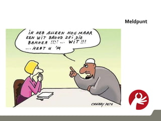 Meldpunt
 