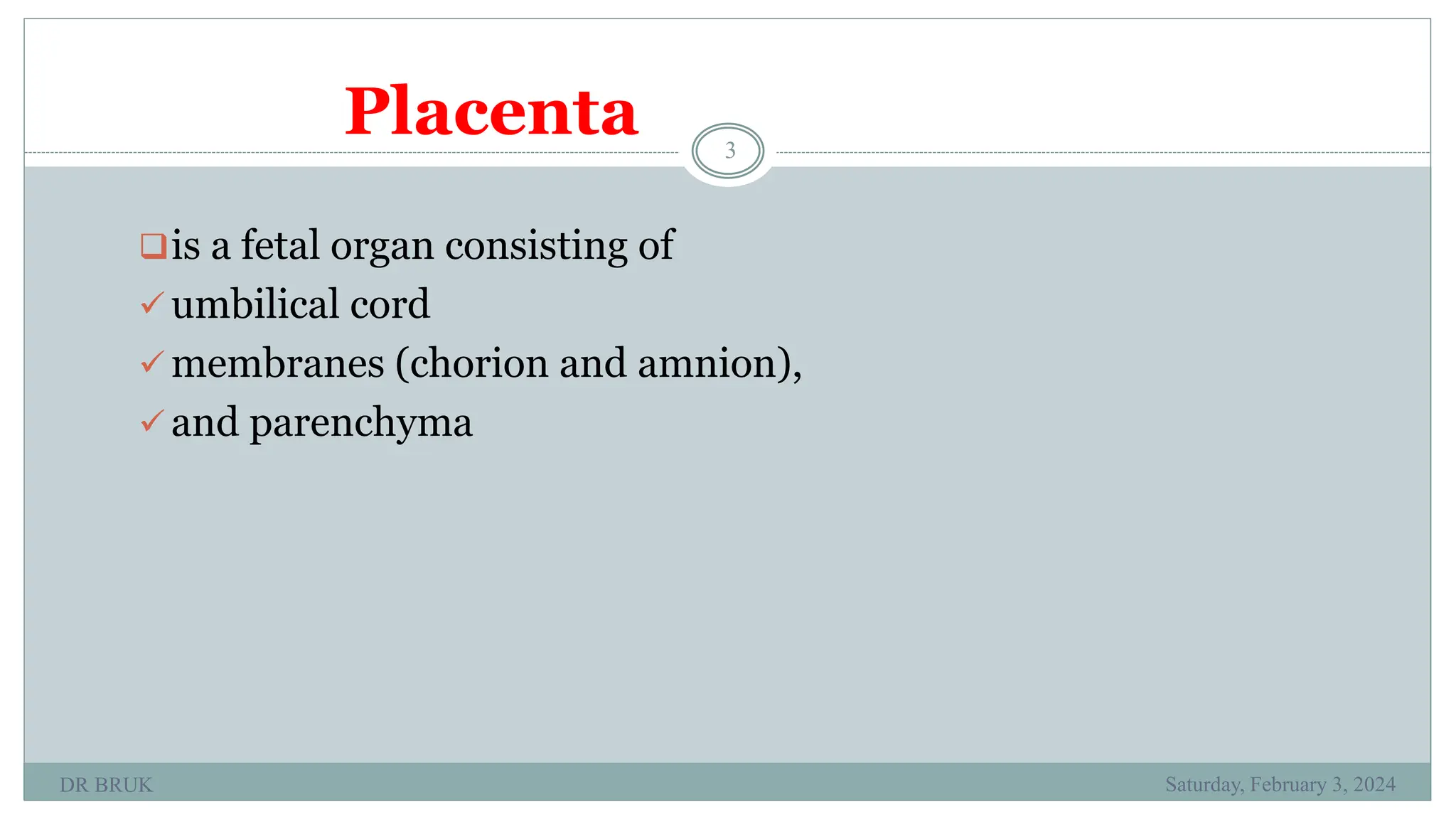 BRUK PLACENTA development AND Amniotic fluid metabolism.ppt