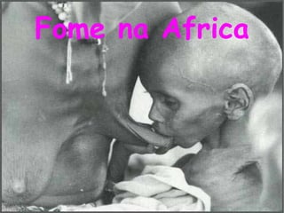 Fome na Africa 