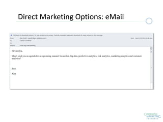 Direct Marketing Options: eMail
 