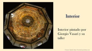 Interior pintado por
Giorgio Vasari y su
taller
Carmen Águila, https://hortushesperidum.com
 