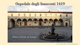 Primer orfanato de Europa
Carmen Águila, https://hortushesperidum.com
 