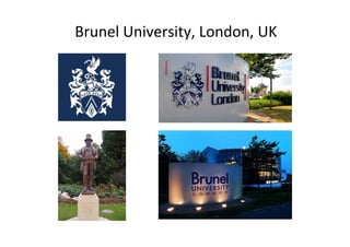 Brunel University, London, UK
 