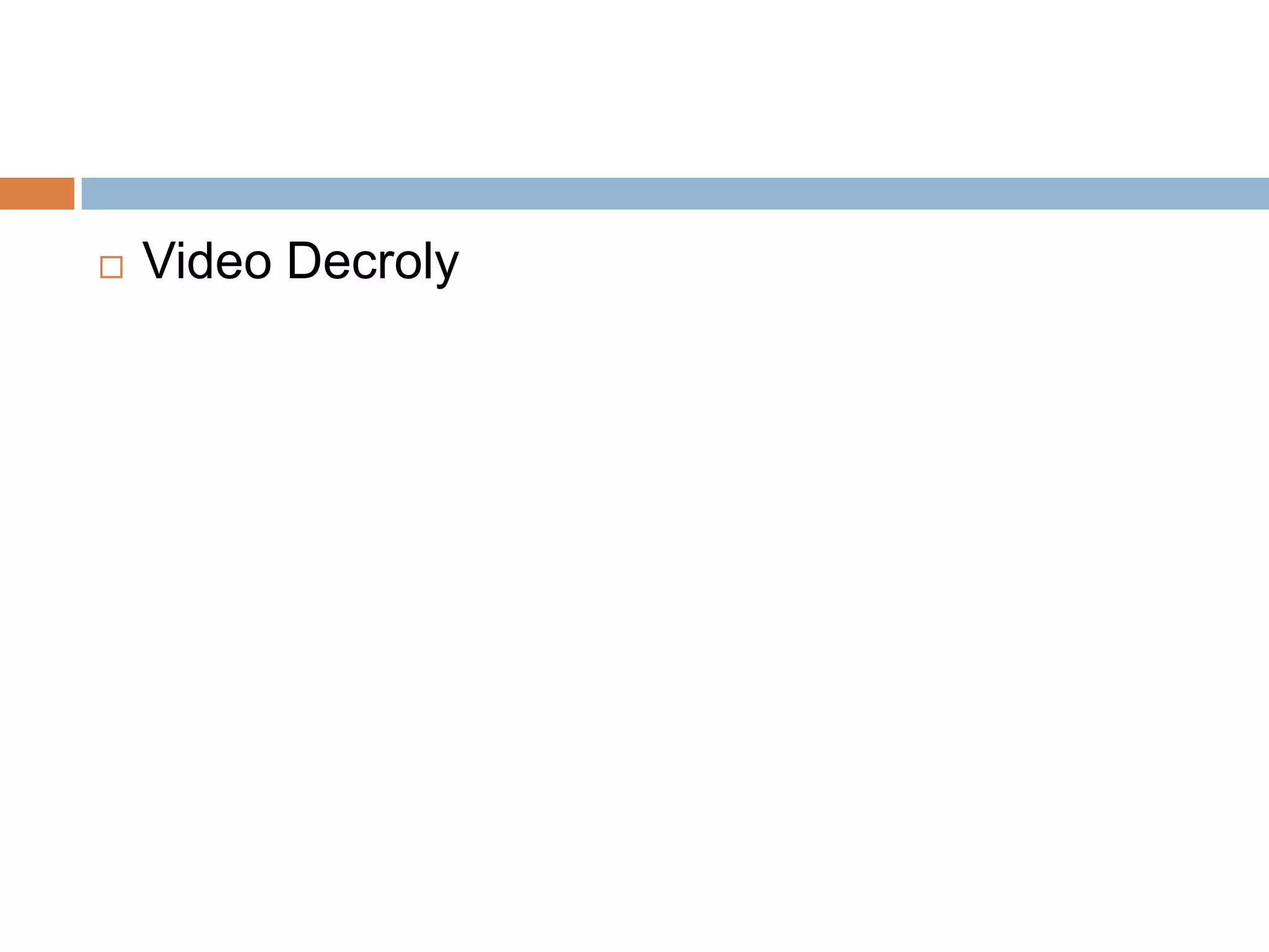    Video Decroly
 