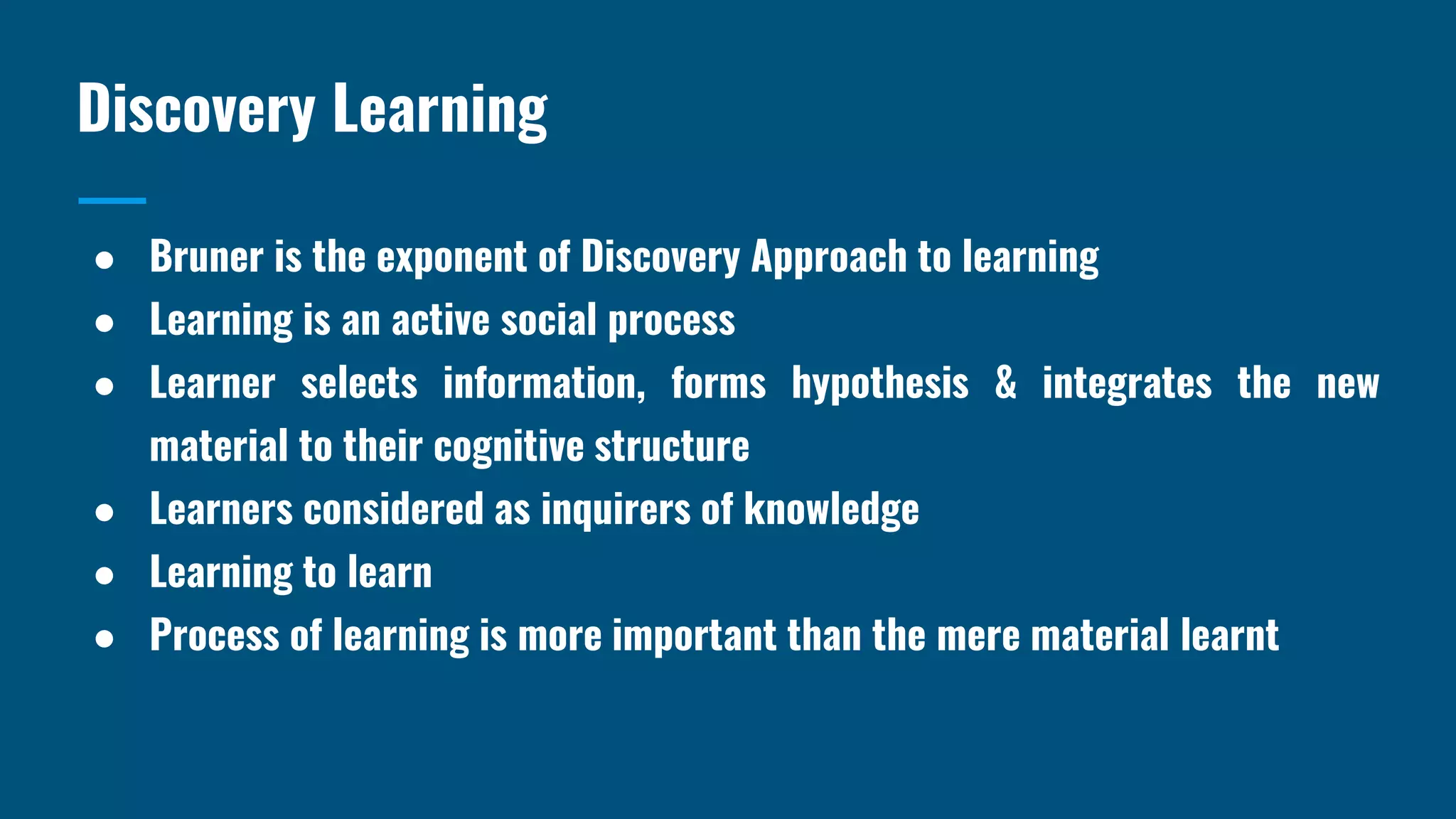 BRUNER’S THEORY OF DISCOVERY LEARNING.pptx