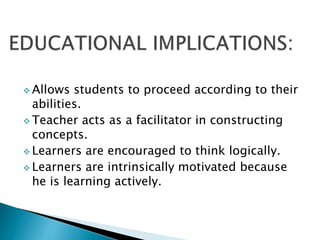 Educational implications of bruner's theory of cognitive development deals
