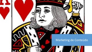 Marketing de Conteúdo  