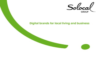 Digital brands for local living and business

 