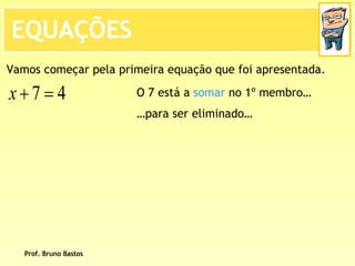 BrunoequaçõEs De 1º Grau   2ª Parte