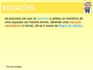 BrunoequaçõEs De 1º Grau   2ª Parte