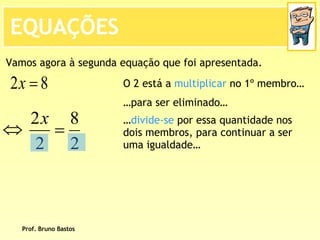 BrunoequaçõEs De 1º Grau   2ª Parte