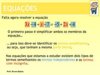 BrunoequaçõEs De 1º Grau   2ª Parte