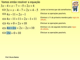 BrunoequaçõEs De 1º Grau   2ª Parte