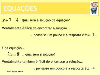 BrunoequaçõEs De 1º Grau   2ª Parte