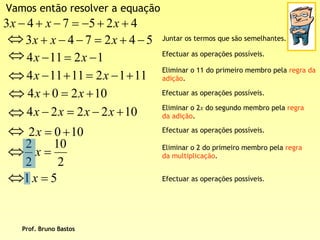 BrunoequaçõEs De 1º Grau   2ª Parte