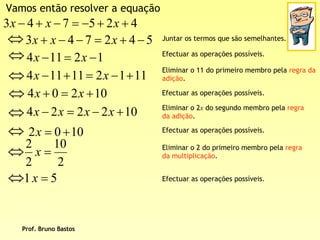 BrunoequaçõEs De 1º Grau   2ª Parte