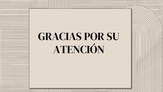 CREDITS: This presentation template was
created by Slidesgo, including icons by
Flaticon, infographics & images by Freepik.
GRACIAS POR SU
ATENCIÓN
 