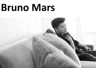 Bruno Mars
 