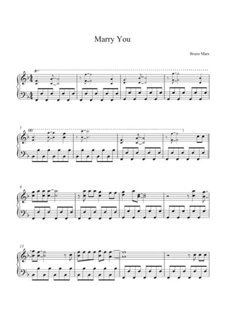 Marry You
Bruno Mars
s

5:
5:

5 B
= 5 B


5
5

5 5 5 5 5 5 5 5 5 5 5 5 5 5 5 5
5 5 5 5 5 5 5 5 5 5 5 5 5 5 5 5

`
G  5 ::...