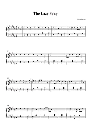 i
.li

w

w

w

rib

sc

an

ltr

er
.c

om

rib
er
co

The Lazy Song
Bruno Mars

6

10

14

 