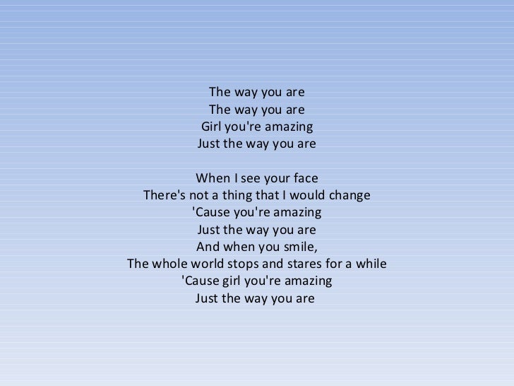 Letra Da Musica Just The Way You Are Letra Da Musica Just The Way You Are
