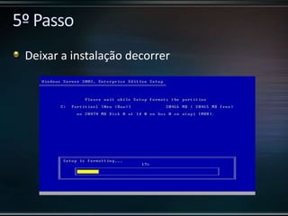 Deixar a instalação decorrer
 