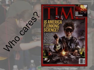 Time Magazine Cover – 2/13/2006 Who cares? 
