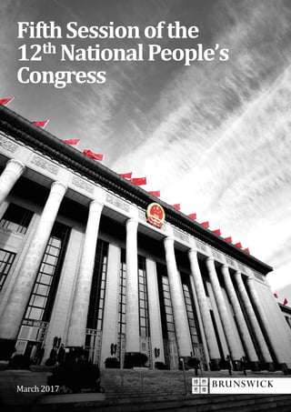 FifthSessionofthe
12th NationalPeople’s
Congress
March 2017
 