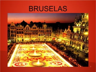 BRUSELAS

Lidia Sánchez 4B

1

 