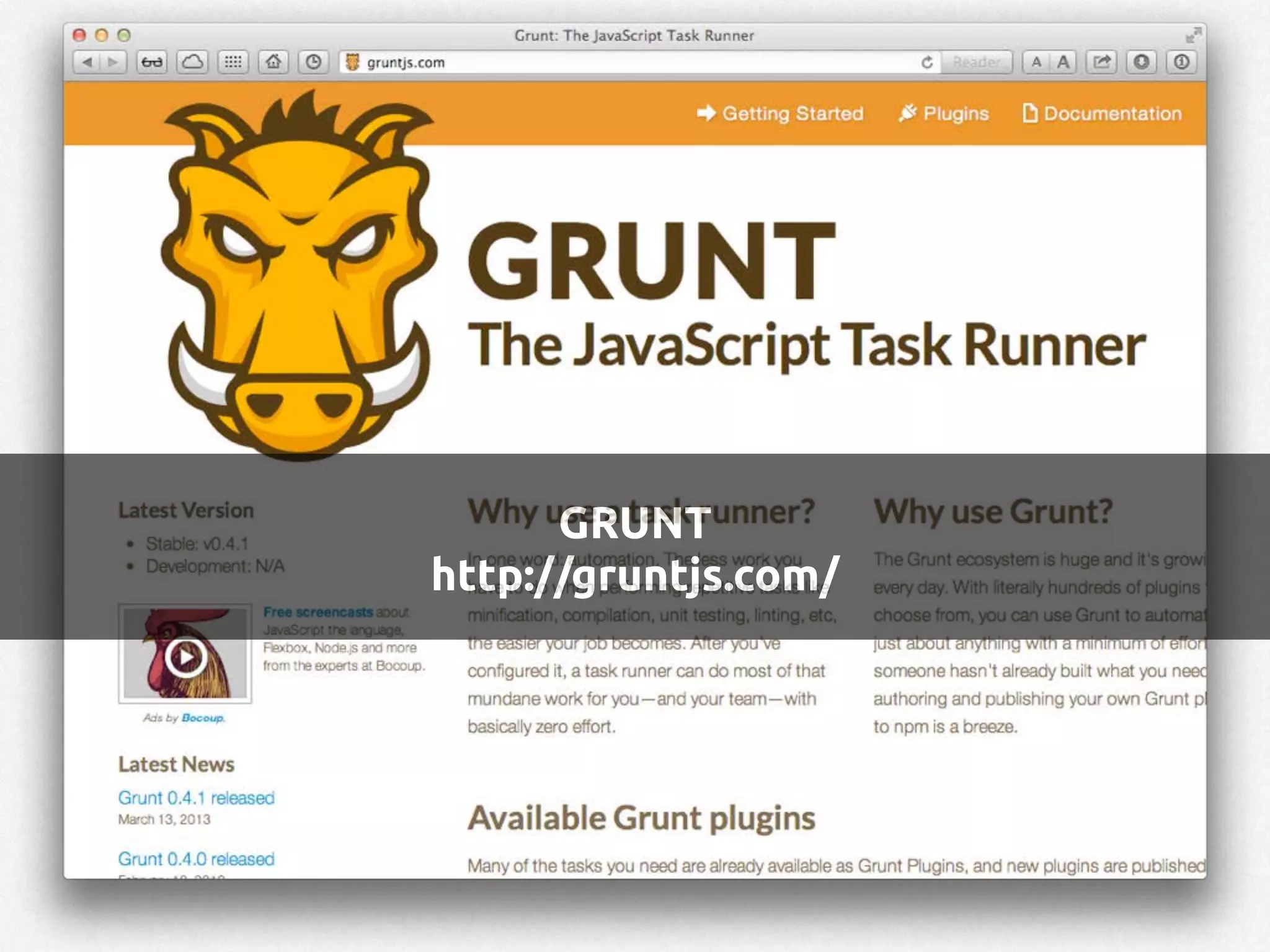 GRUNT
http://gruntjs.com/
 