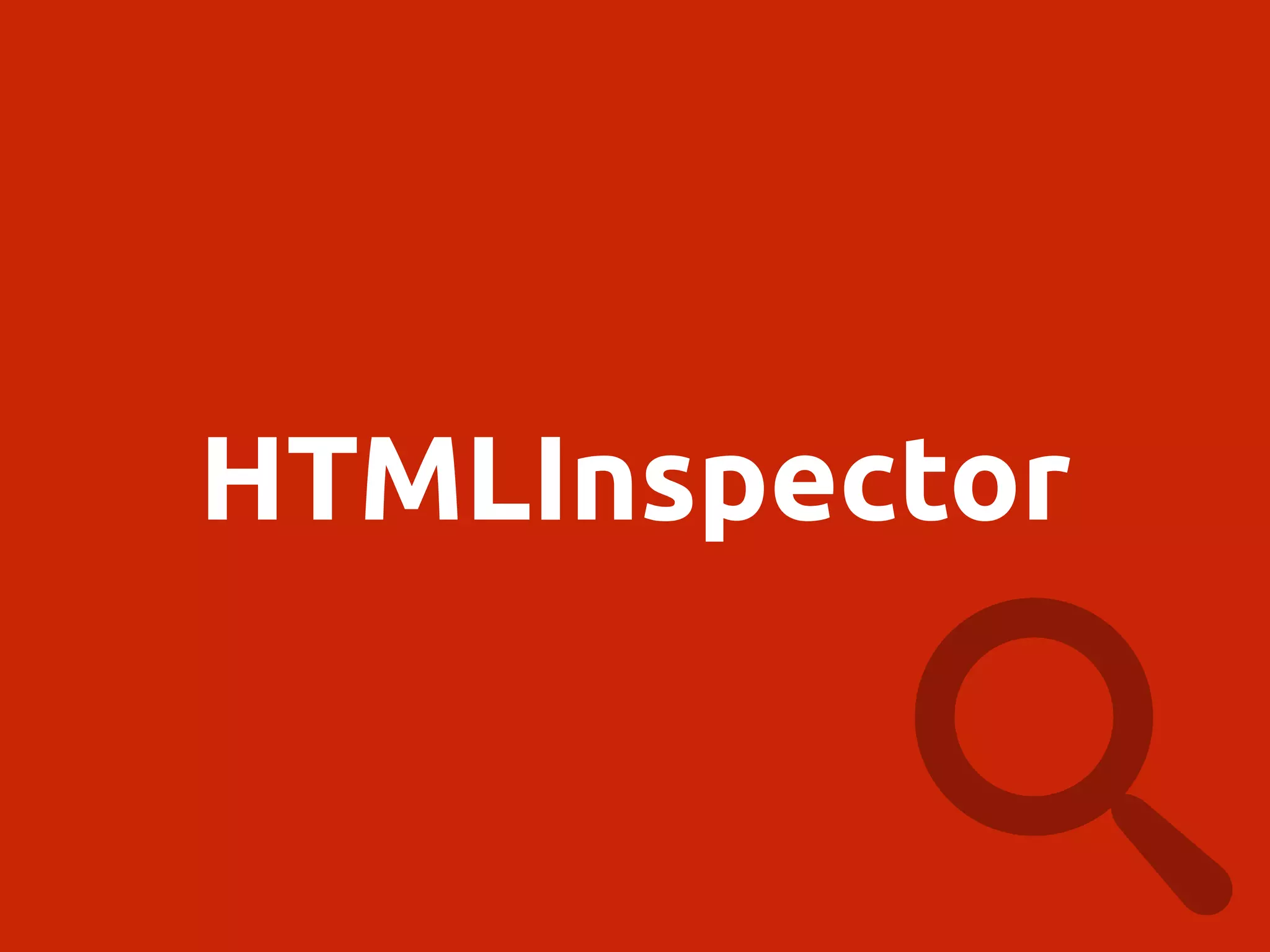 HTMLInspector
 
