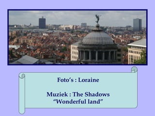 Foto’s : Loraine Muziek : The Shadows “ Wonderful land” 